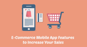 E-commerce Mobile App Features