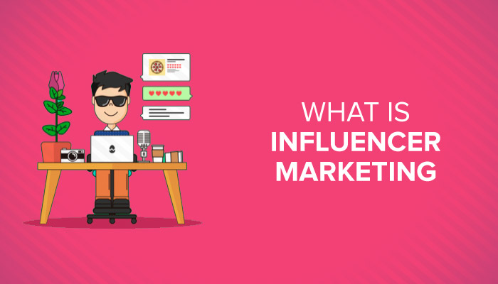 Influencer Marketing