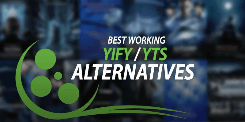 YIFY/YTS Movies Torrents – 20 Best Quality YTS Proxies for 2019