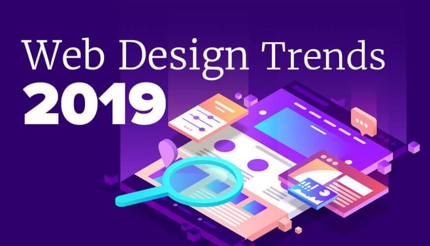 Website Design Trends to Watch Out for in 2019