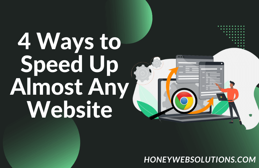 4 Ways to Speed Up Almost Any Website