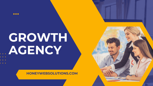Why Every Business Should Use a Growth Agency