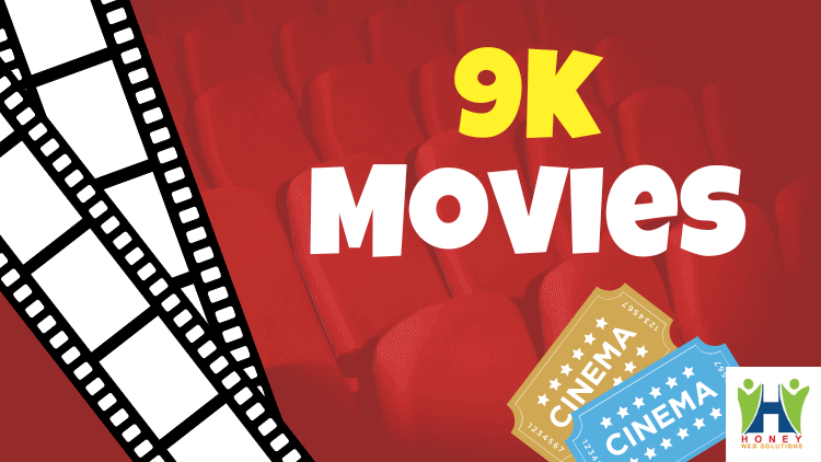 9k Movies